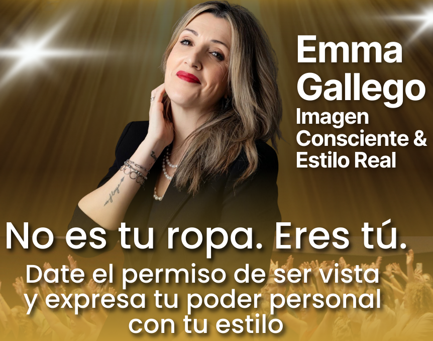 Emma Gallego — Imagen Consciente & Estilo Real
