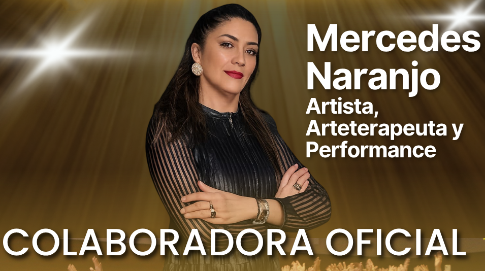 Mercedes Naranjo — Artista, Arteterapeuta y Performance